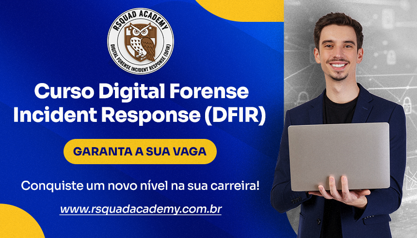 Curso Digital Forense Incident Response(DFIR)